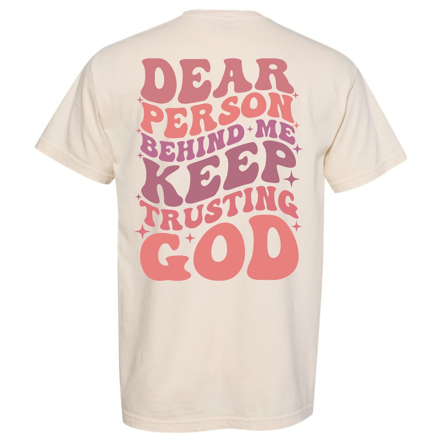 KEEP TRUSTING GOD: IVORY T-SHIRT