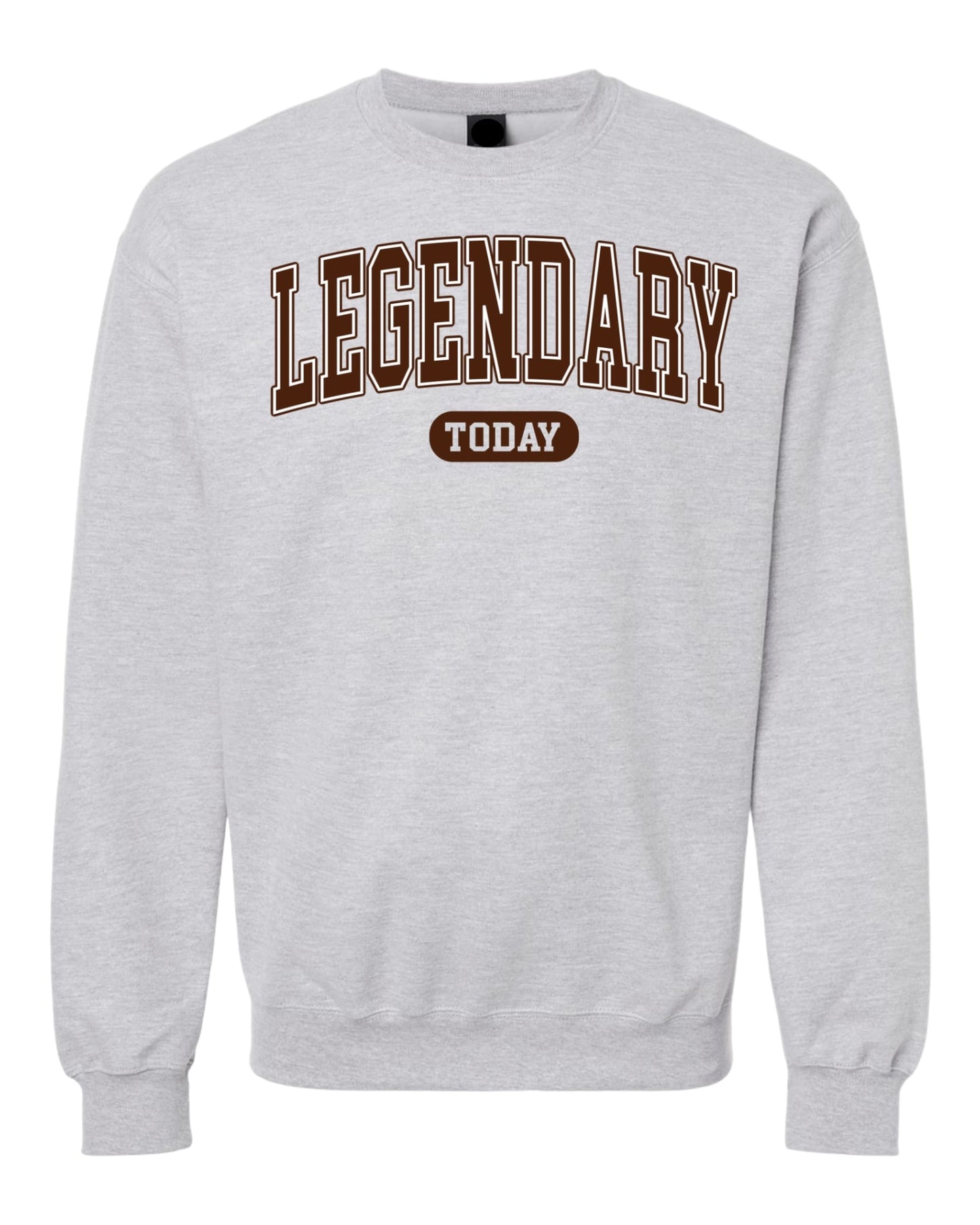 LEGENDARY TODAY: Ash Sweatshirt